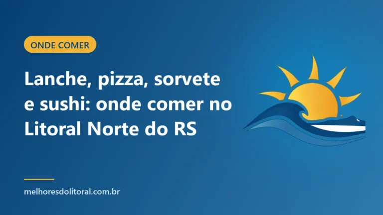 Capa do guia de onde comer no Litoral Norte do RS: lanche, pizza, sorvete e sushi